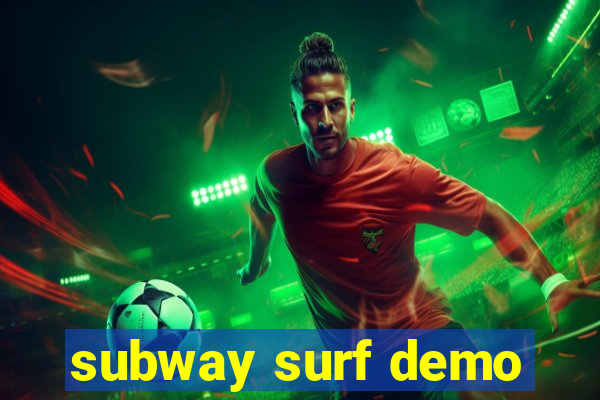 subway surf demo